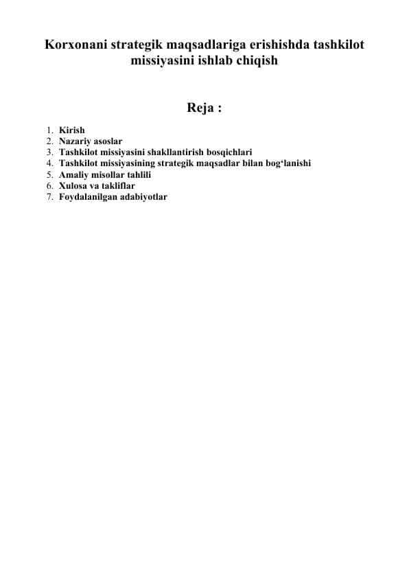 Korxonani strategik maqsadlariga erishishda tashkilot missiyasini ishlab chiqish