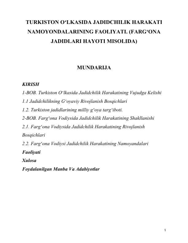 TURKISTON OʻLKASIDA JADIDCHILIK HARAKATI NAMOYONDALARINING FAOLIYATI. (FARGʻONA JADIDLARI HAYOTI MISOLIDA)