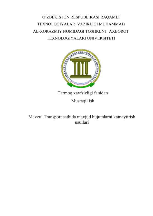 Transport sathida mavjud hujumlarni kamaytirish usullari
