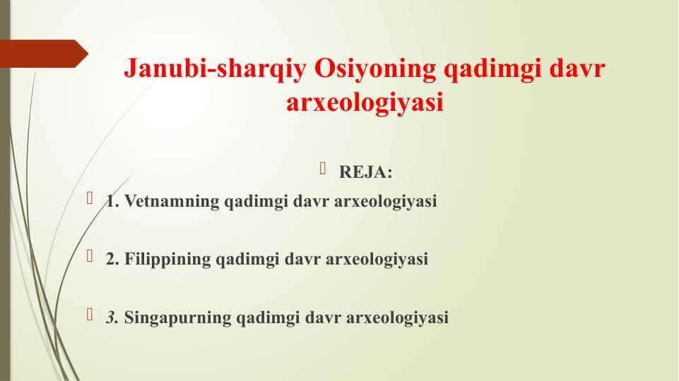 Janubi-sharqiy Osiyoning qadimgi davr arxeologiyasi