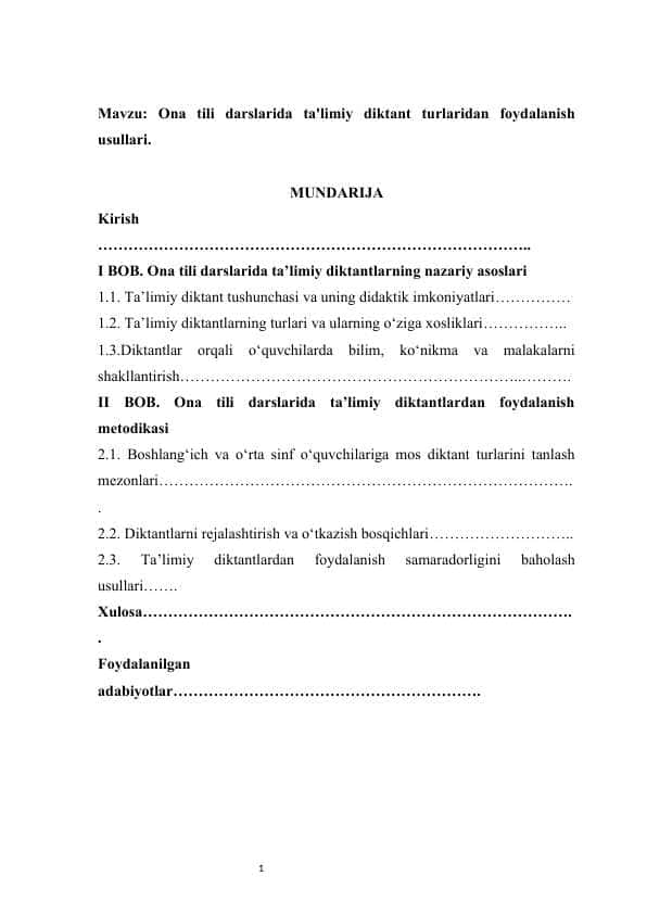 Ona tili darslarida ta'limiy diktant turlaridan foydalanish usullari kurs ishi