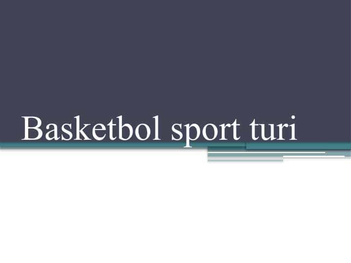 Basketbol sport turi