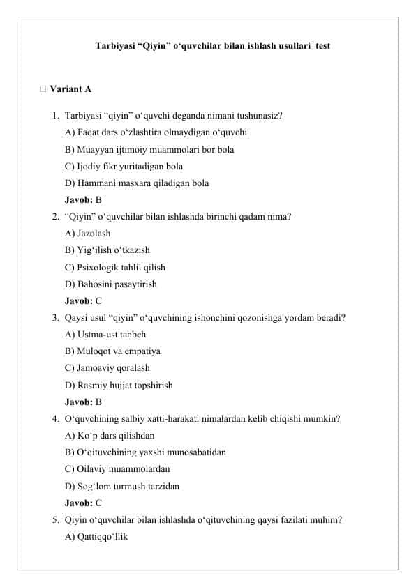 Tarbiyasi “Qiyin” o‘quvchilar bilan ishlash usullari test 25