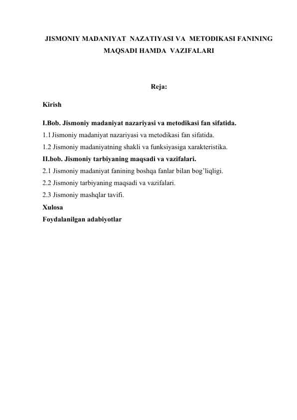 JISMONIY MADANIYAT NAZATIYASI VA METODIKASI FANINING MAQSADI HAMDA VAZIFALARI