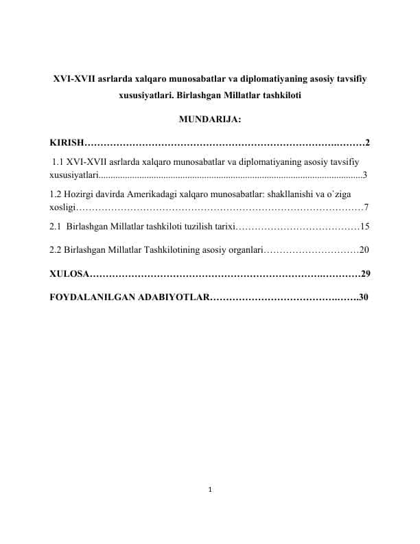 XVI-XVII asrlarda xalqaro munosabatlar va diplomatiyaning asosiy tavsifiy xususiyatlari. Birlashgan Millatlar tashkiloti