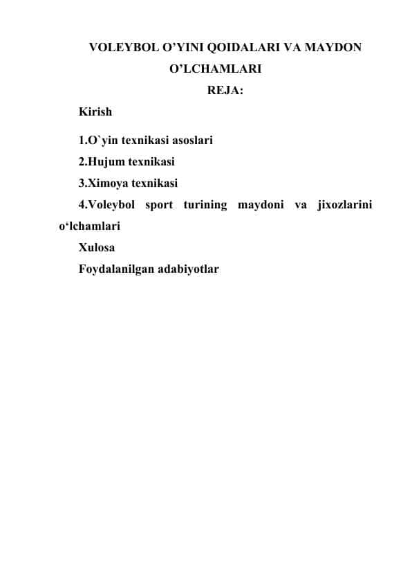 VOLEYBOL O’YINI QOIDALARI VA MAYDON O’LCHAMLARI