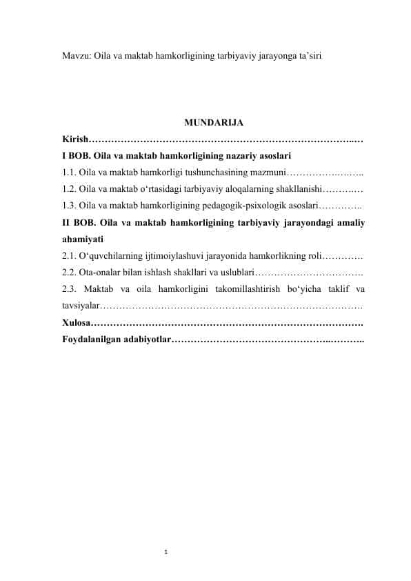 Oila va maktab hamkorligining tarbiyaviy jarayonga ta’siri kurs ishi