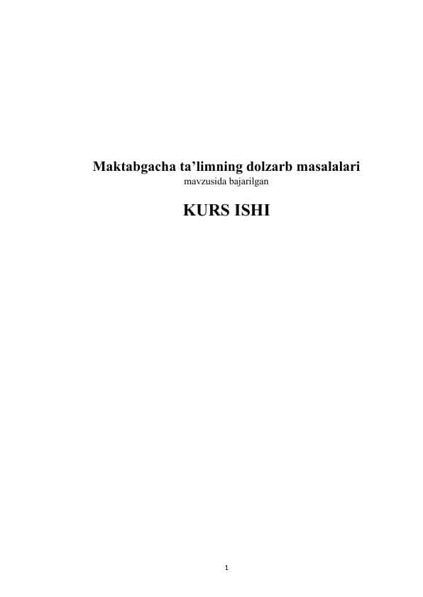 Maktabgacha ta’limning dolzarb masalalari