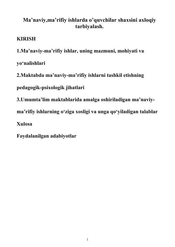 Ma’naviy,ma’rifiy ishlarda o’quvchilar shaxsini axloqiy tarbiyalash.