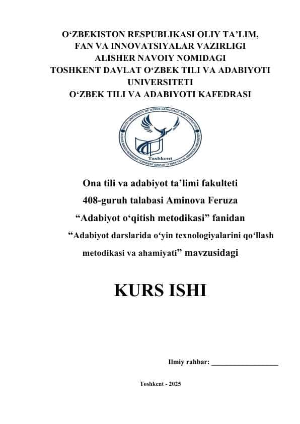 Adabiyot darslarida oʻyin texnologiyalarini qoʻllash metodikasi va ahamiyati