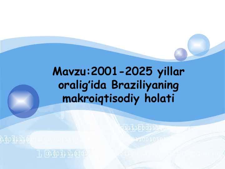 2001-2025 yillar oraligʻida Braziliyaning makroiqtisodiy holati