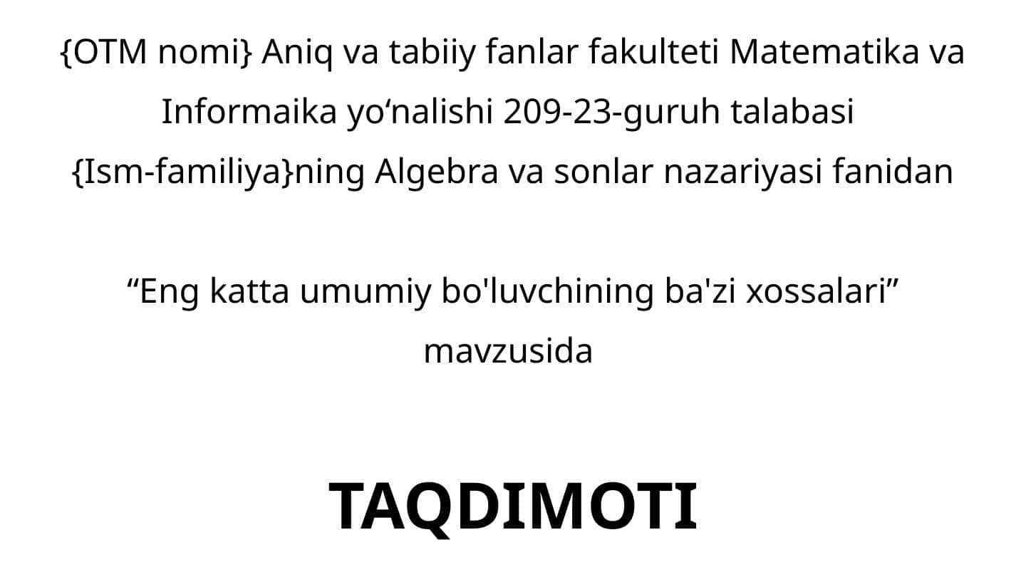 Eng katta umumiy bo'luvchining ba'zi xossalari
