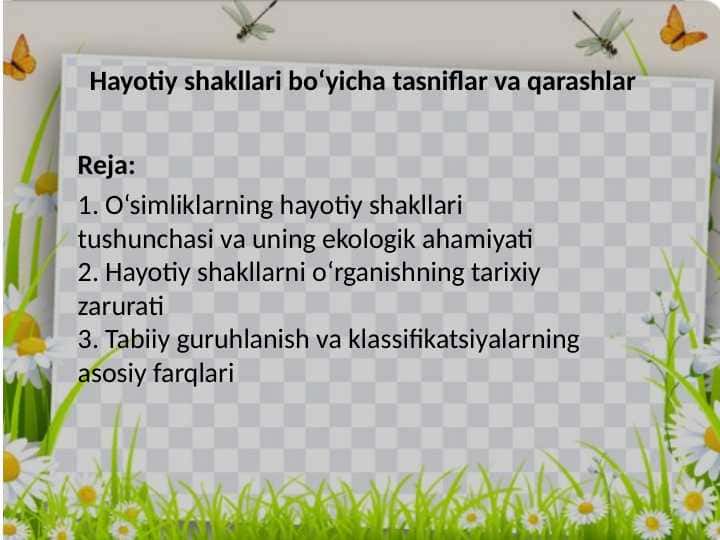 Hayotiy shakllari boʻyicha tasniflar va qarashlar