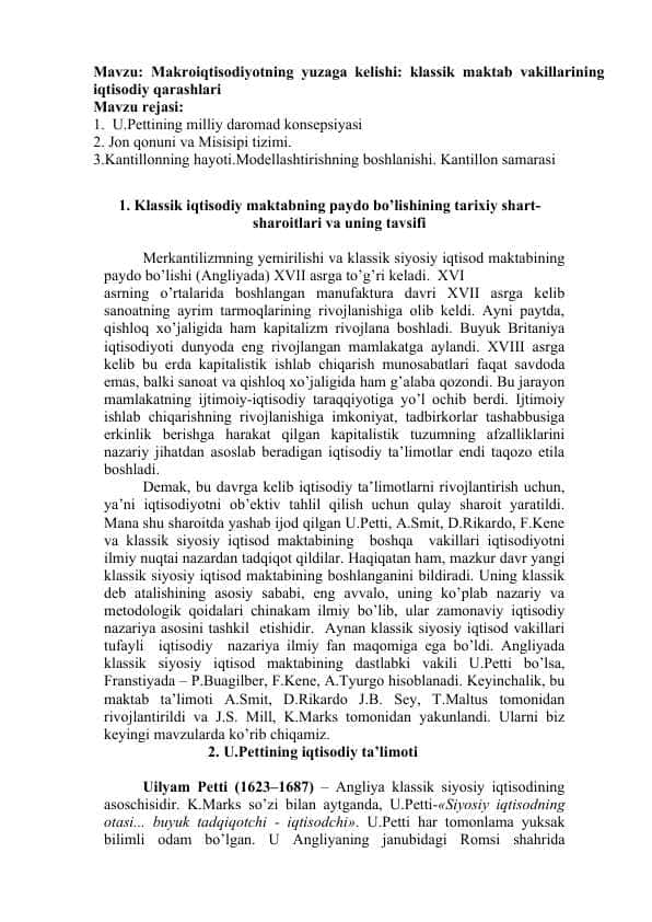 Makroiqtisodiyotning yuzaga kelishi: klassik maktab vakillarining iqtisodiy qarashlari