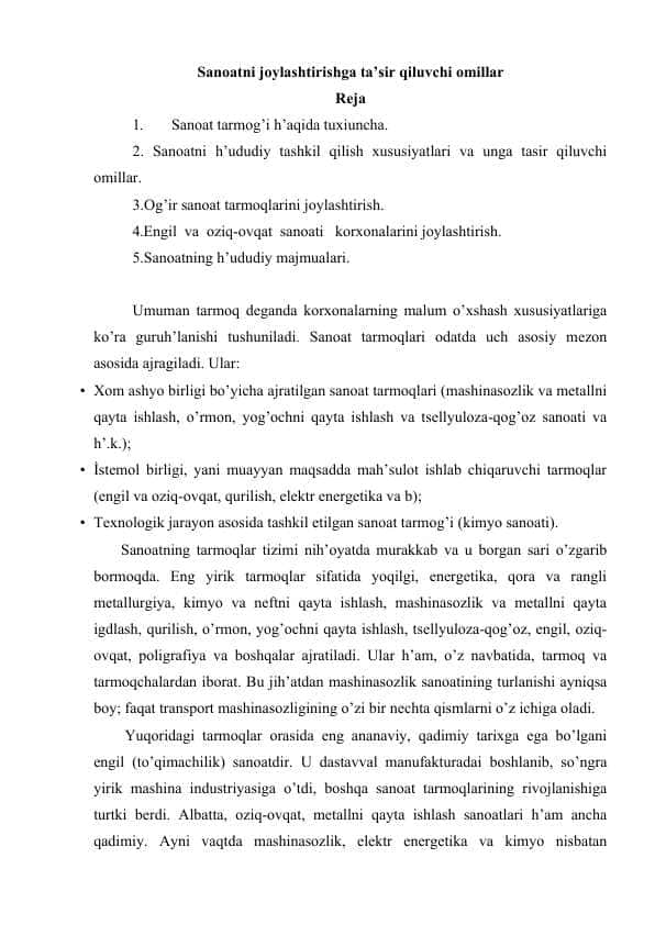 Sanoatni joylashtirishga ta’sir qiluvchi omillar
