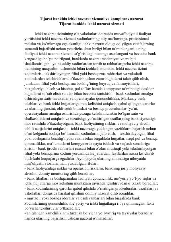 Tijorat bankida ichki nazorat xizmati va kompleans nazorat Tijorat bankida ichki nazorat xizmati