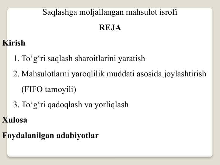 Saqlashga moʻljallangan mahsulot isrofi