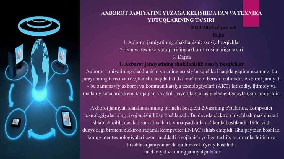 AXBOROT JAMIYATINI YUZAGA KELISHIDA FAN VA TEXNIKA YUTUQLARINING TA’SIRI