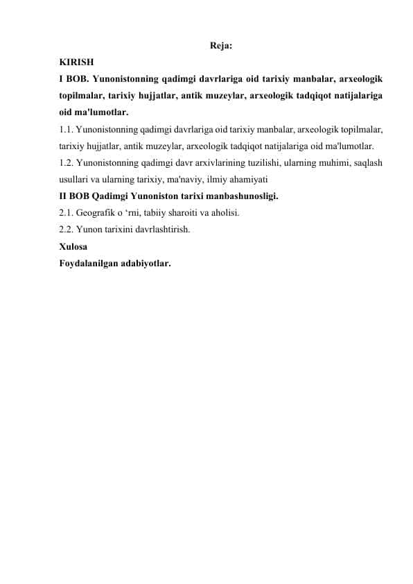 yunonistonning qadimgi davrlariga oid tarixiy manbalar