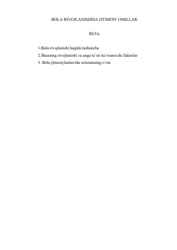 BOLA RIVOJLANISHIDA MUHITNING TASIRI