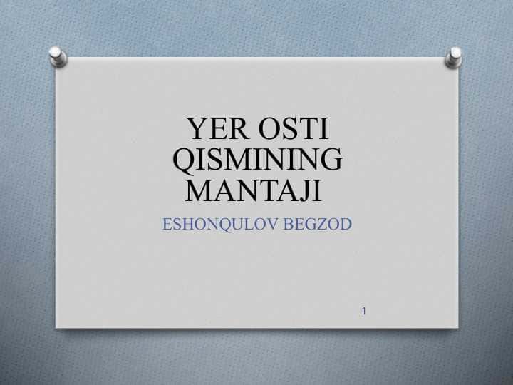 YER OSTI QISMINING MANTAJI