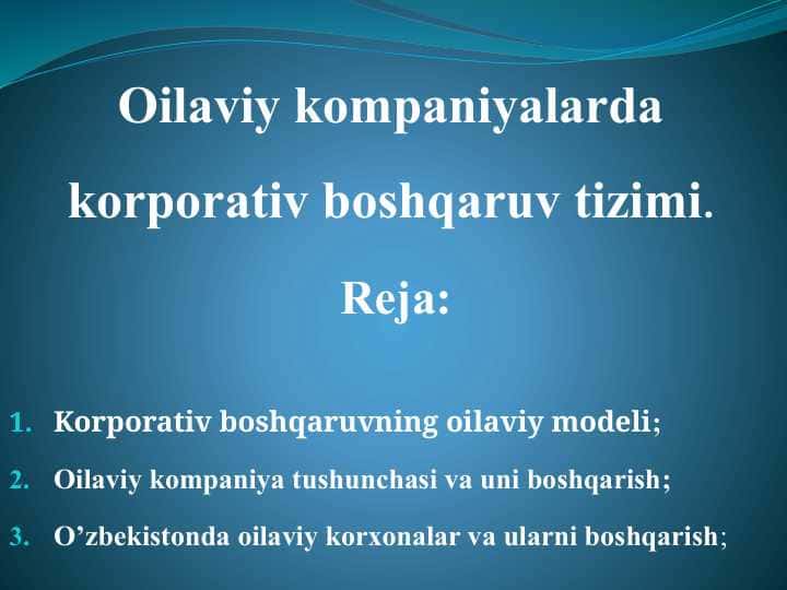 Oilaviy kompaniyalarda korporativ boshqaruv tizimi