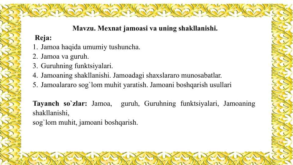Mexnat jamoasi va uning shakllanishi
