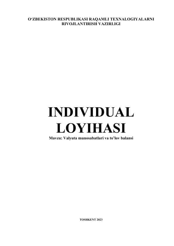Valyuta munosabatlari va to’lov balansi