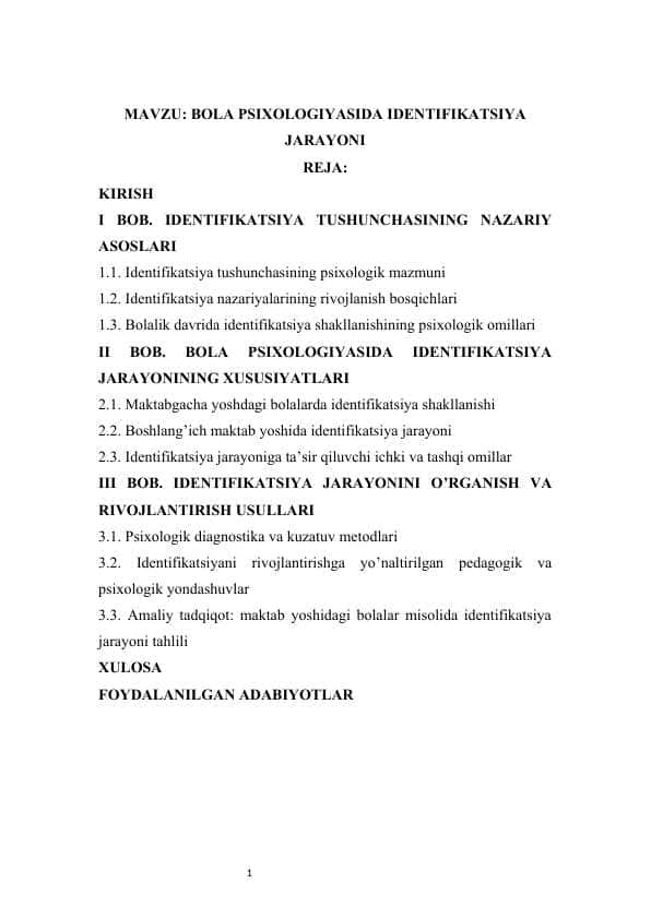 BOLA PSIXOLOGIYASIDA IDENTIFIKATSIYA JARAYONI