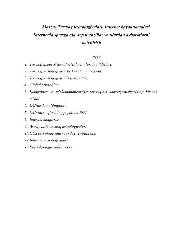 Tarmoq texnologiyalari. Internet bayonnomalari. Internetda sportga oid wep manzillar va ulardan axborotlarni ko'chirish