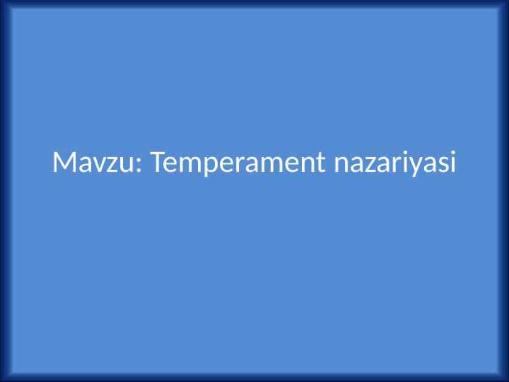 Temperament nazariyasi