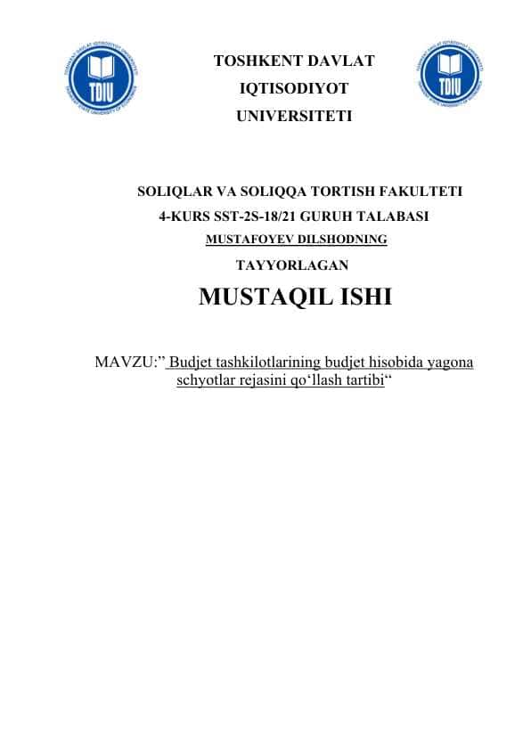 BUDJET TASHKILOTLARINING BUDJET HISOBIDA YAGONA SCHYOTLAR REJASINI QO‘LLASH TARTIBI