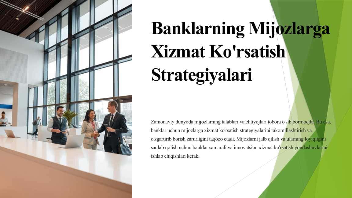 Banklarning-Mijozlarga-Xizmat-Korsatish-Strategiyalari