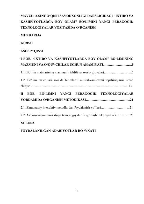 2-SINF O‘QISH SAVODXONLIGI DARSLIGIDAGI IXTIRO VA KASHFIYOTLARGA BOY OLAM BO‘LIMINI YANGI PEDAGOGIK TEXNOLOGIYALAR VOSITASIDA O‘RGANISH