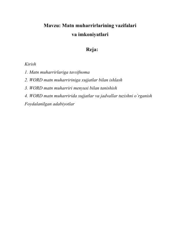 Matn muharrirlarining vazifalari va imkoniyatlari