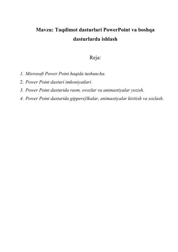 Taqdimot dasturlari PowerPoint va boshqa dasturlarda ishlash