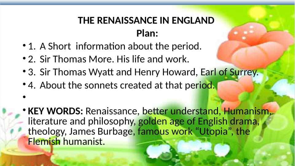 THE RENAISSANCE IN ENGLAND
