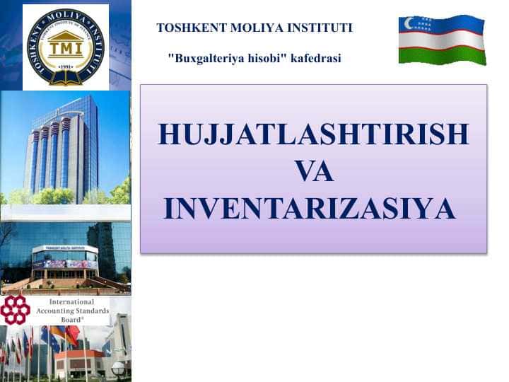 HUJJATLASНTIRISН VA INVENTARIZASIYА