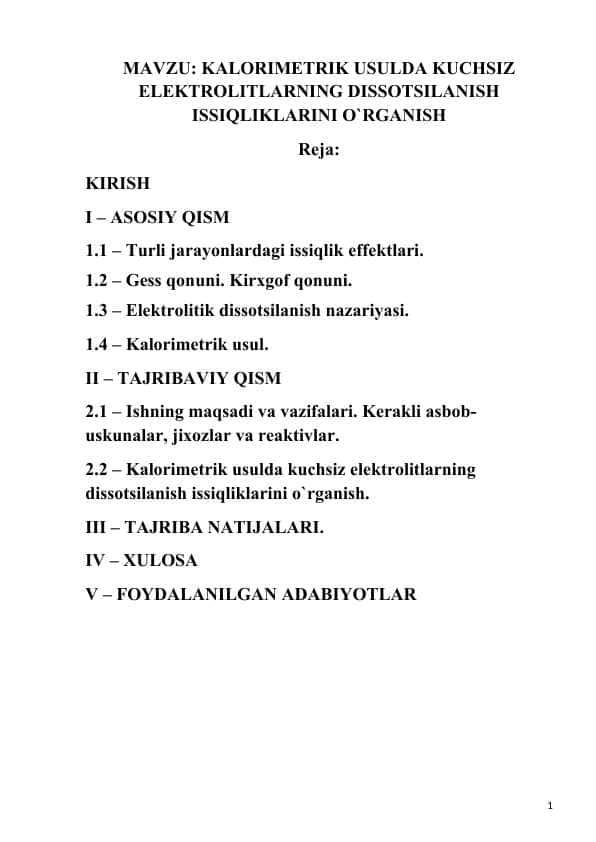 KALORIMETRIK USULDA KUCHSIZ ELEKTROLITLARNING DISSOTSILANISH ISSIQLIKLARINI O`RGANISH