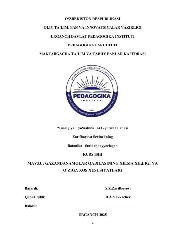 GAZANDANAMOLAR QABILASINING XILMA XILLIGI VA OʻZIGA XOS XUSUSIYATLARI