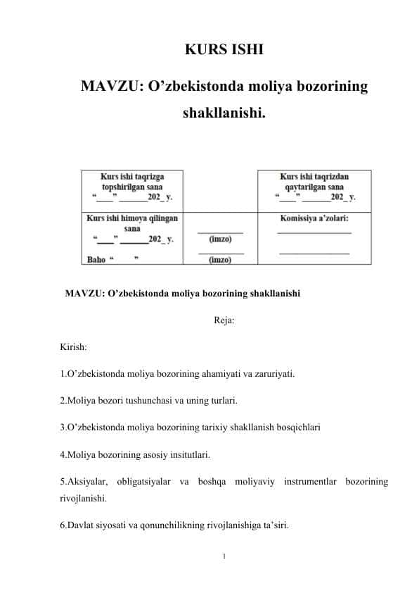 KURS ISHI MAVZU: O’zbekistonda moliya bozorining shakllanishi.