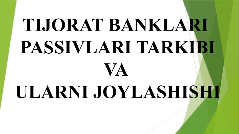 tijorat banklari passiv operatsiyalari mavzusida kurs ishi slaydi