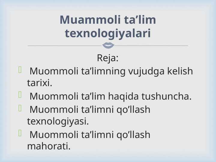 Muammoli ta’lim texnologiyalari