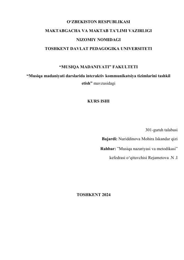 Musiqa madaniyati darslarida interaktiv kommunikatsiya tizimlarini tashkil etish