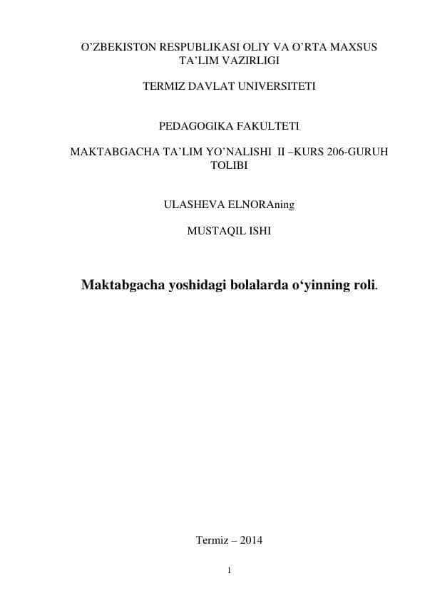 Maktabgacha yoshidagi bolalarda o‘yinning roli.