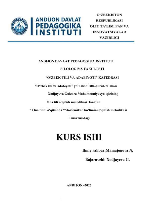 Ona tilini o‘qitishda Morfemika bo‘limini o‘qitish metodikasi kurs ishi