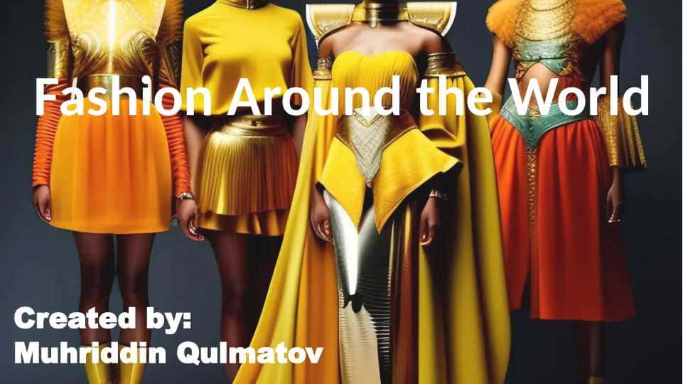 Fashion in the world