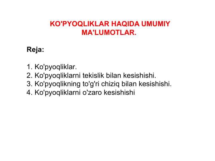 KO'PYOQLIKLAR HAQIDA UMUMIY MA'LUMOTLAR.