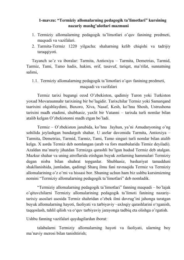 “Termiziy allomalarning pedagogik ta’limotlari” kursining nazariy mashg’ulotlari mazmuni