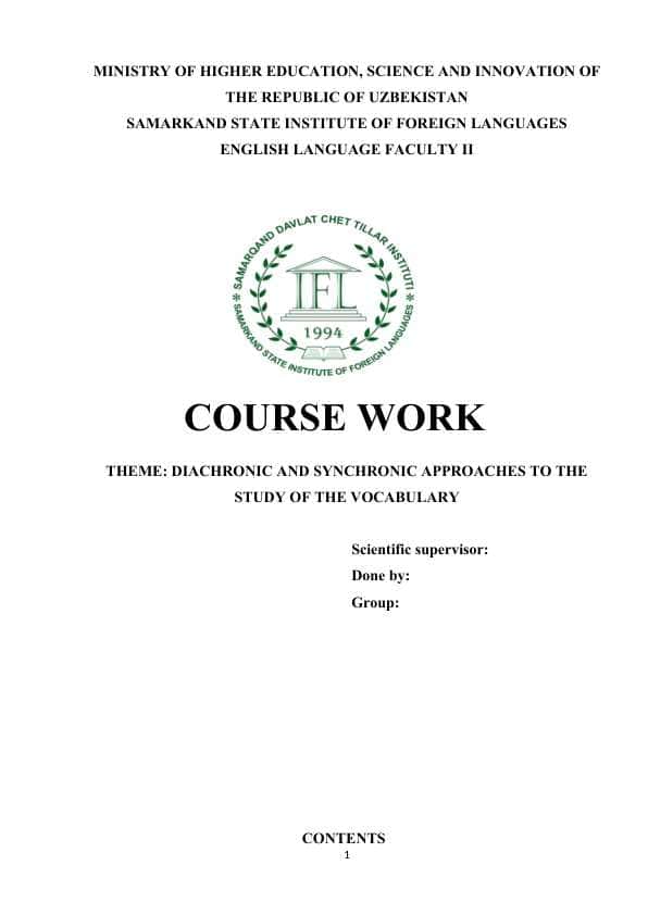 DIACHRONIC AND SYNCHRONIC APPROACHES TO THE STUDY OF THE VOCABULARY